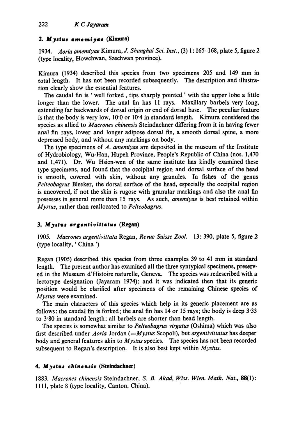 222 K C Jayaram 2. M,ltg,.m.mi, (Kimura) 1934. Aoria amemiyae Kimura,J. Shanghai Sci. Inst., (3) 1: 165-168,plate 5, figure 2 (type locality, Howchwan, Szechwan province).