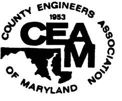 COUNTY ENGINEERS ASSOCIATION OF MARYLAND PO Box 528 Centreville, MD 21617-0528 (410) 758-0925 x4136 FOR PAYMENT BY CREDIT CARD ONLY Please Check: