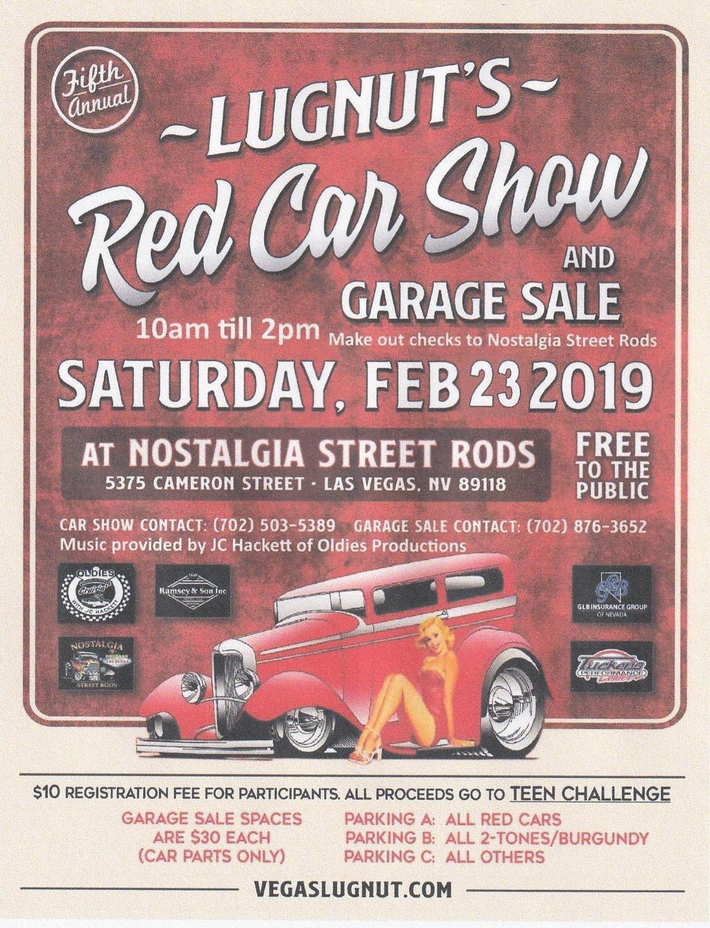 FEBRUARY 2019 - SCHEDULE OF EVENTS Continued: 23 Lugnut s 5 th Annual Red