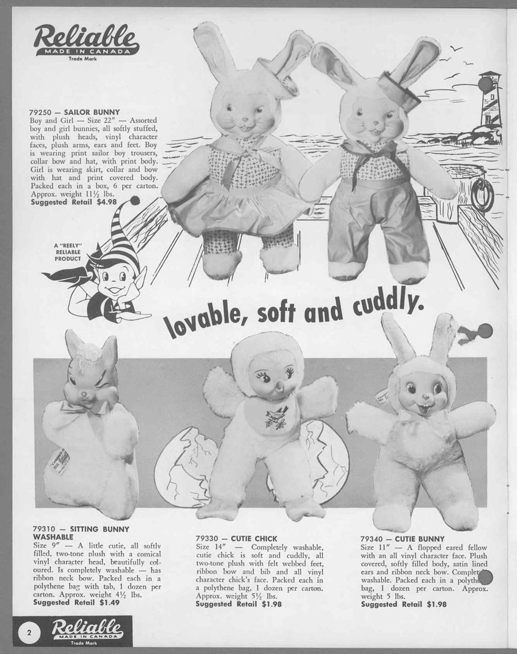 MADE IN CANADA Trade Mark 79250 - SAILOR BUNNY Boy and Girl Size 22" Assorted boy and girl bunnies, all softly stuffed, with plush heads, vinyl character faces, plush arms, ears and feet.