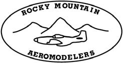 ROCKY MOUNTAIN AEROMODELERS Flying for fun THE PROBABLE CAUSE.