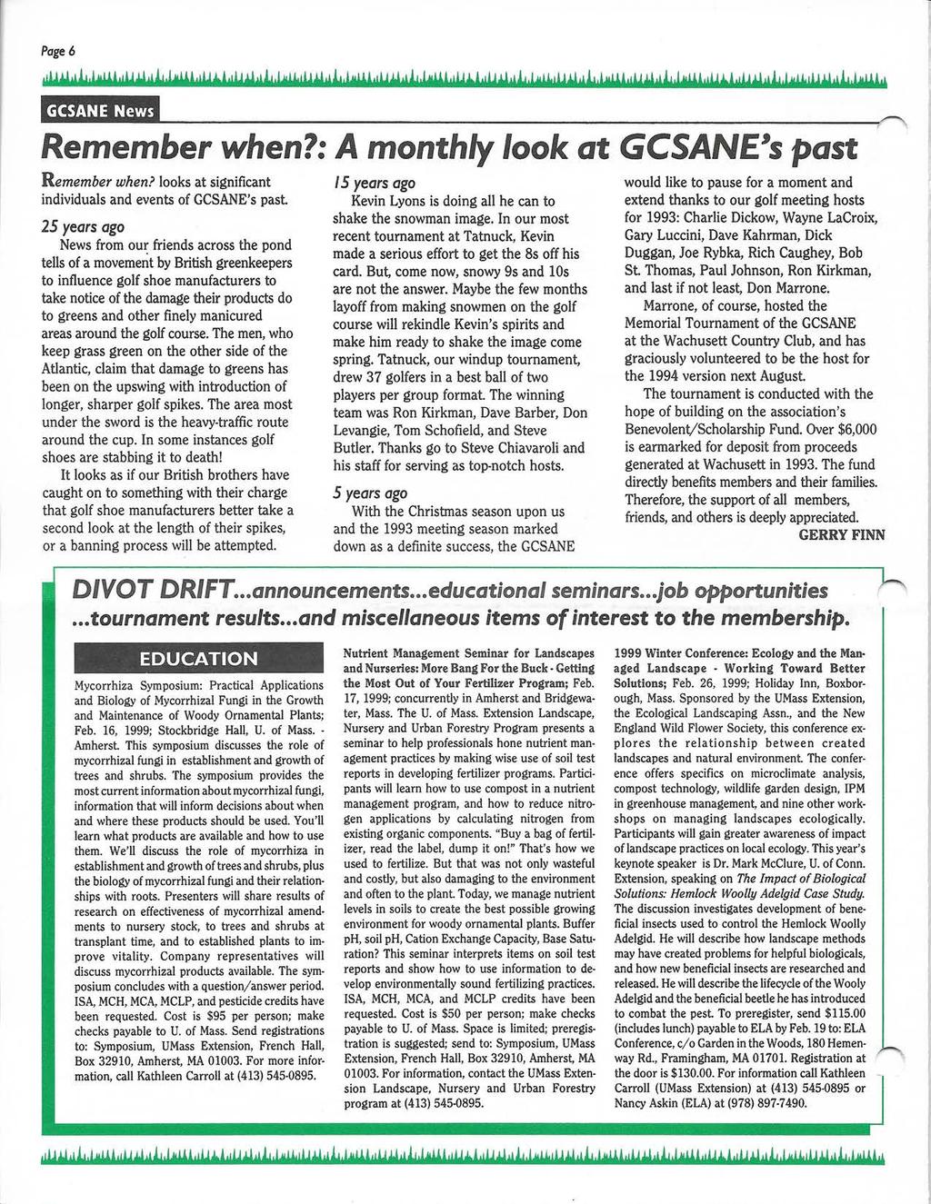 Page 6 tiuúalímilímúai.lmíkimll GCSANE News Rem&mbet when?: À monthly look at GCSñNE^s pmt Wemember when? looks at significant individuals and events of GCSANE's past.