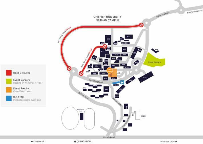 4 LOCATION AND PARKING Free Parking is available for all participants and spectators at the Griffith University Nathan campus east car park.