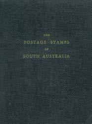 Prestige Philately - Auction No 168 Page: 103 LITERATURE (continued) 1074 L A Lot 1074 SOUTH AUSTRALIA: "The Postage Stamps of South Australia" compiled by a committee comrpising Messrs FC Krichauff,