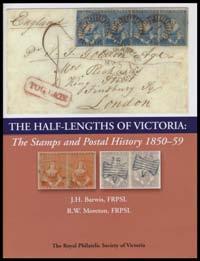 Prestige Philately - Auction No 168 Page: 104 LITERATURE (continued) 1083 L A Lot 1083 VICTORIA: "The Half-Lengths of Victoria: The Stamps and Postal