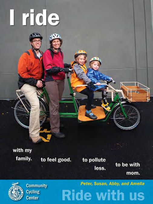 79 CREDIT: COMMUNITY CYCLING CENTER A media campaign showing real people riding bicycles can help to raise the acceptance of bicycling for everyday transportation.