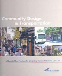 Complete Streets Practice in Santa Clara County Member Agencies and VTA have