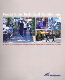 adopted in 2003 and 2007 Multimodal Design Practices and Principles for