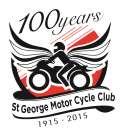 ST GEORGE MOTORCYCLE CLUB WILL CONDUCT ROUNDS 1 & 2 HONDA RJAYS NSW CLUBMAN ROAD RACE CHAMPIONSHIP SERIES ON 6 TH & 7 TH FEBRUARY 2016 SUPPLEMENTARY REGULATIONS MEETING NAME: VENUE: DATE: THE 2016