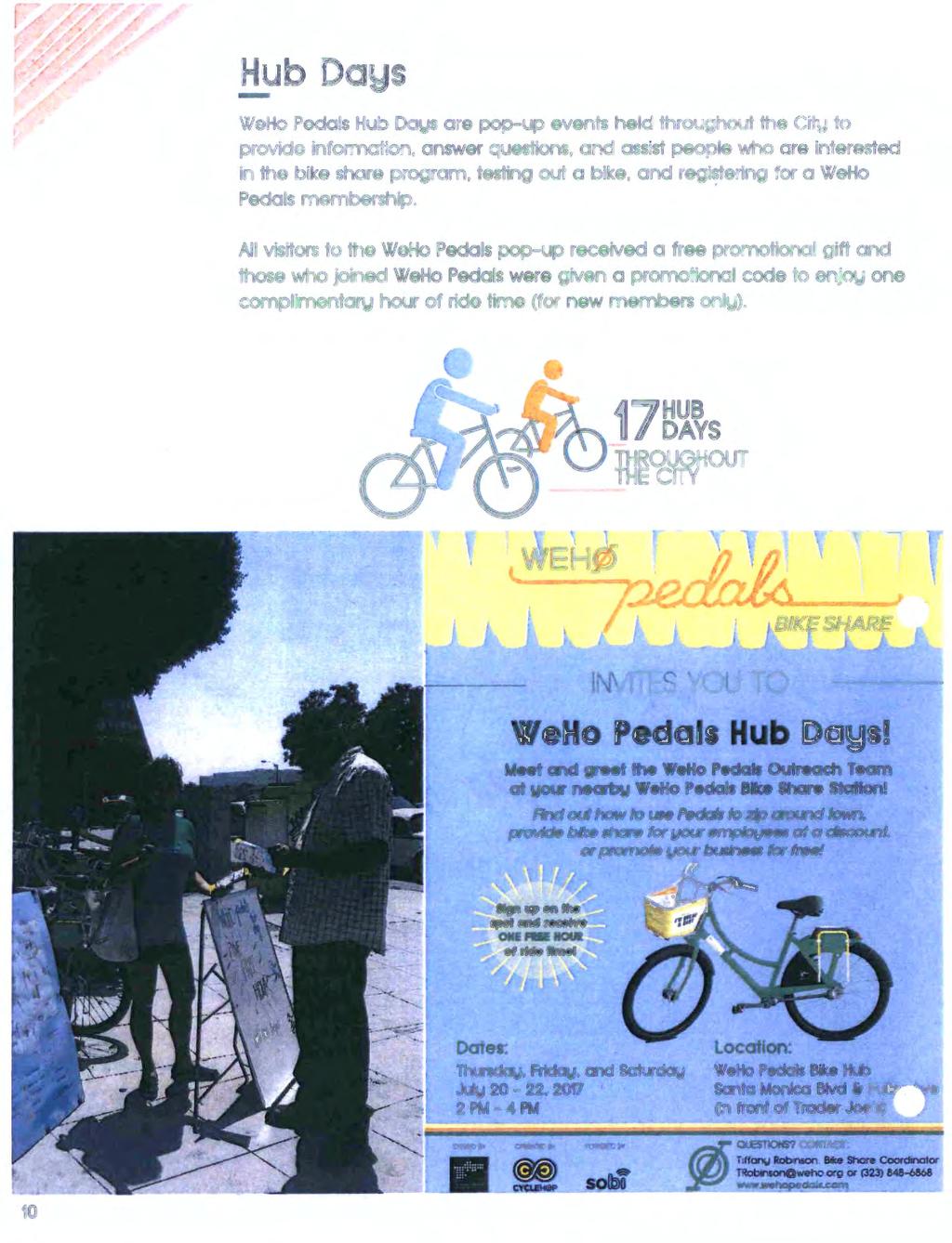 Hub Days - WeHo Pedals Hub Days are pop-up events held throughout the City to provide information.