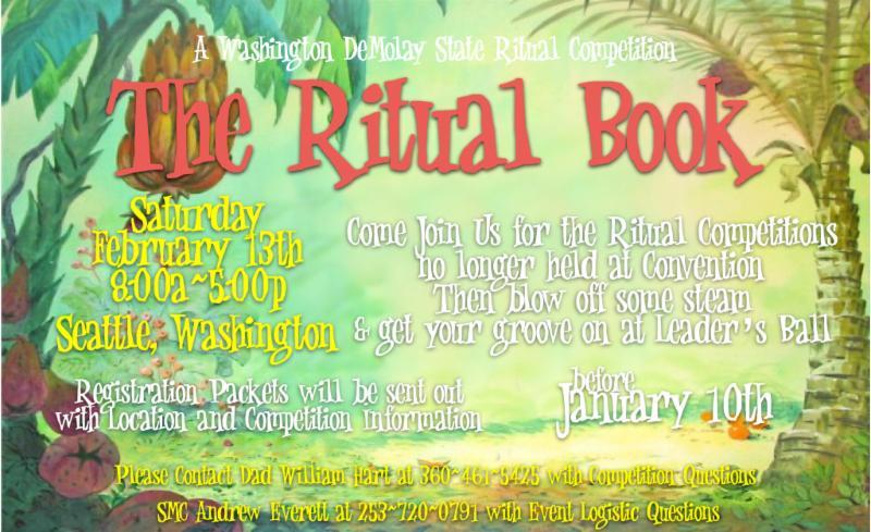 2016 Ritual Competitions Moved from Convention, State Ritual Competitions will be held o n February 13th in Sea le, WA from 8am-5pm!