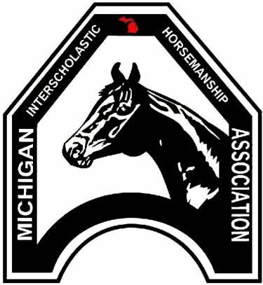 Michigan Interscholastic Horsemanship Association Region A Information Packet September 30 th & October 1 st 2017 Districts District 3 Judy Stilwell 269-591-2611 D3Judy@ gmail.