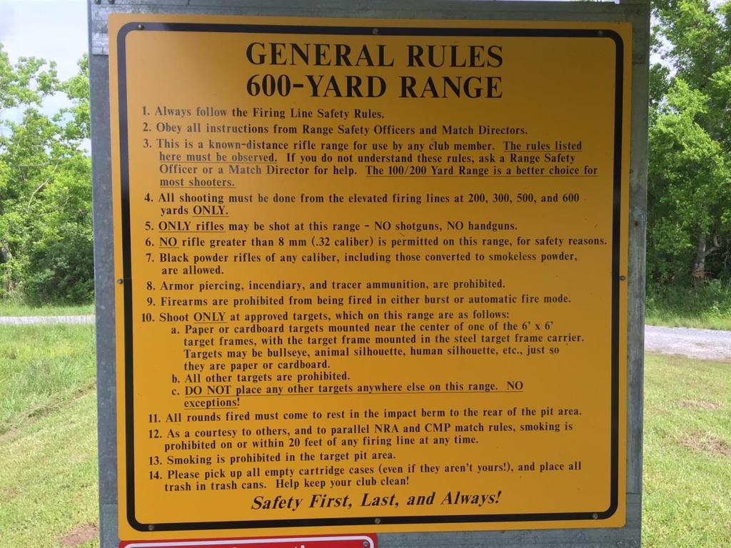 600-YARD RANGE RULES This is a mid-range rifle range for use by any club member.