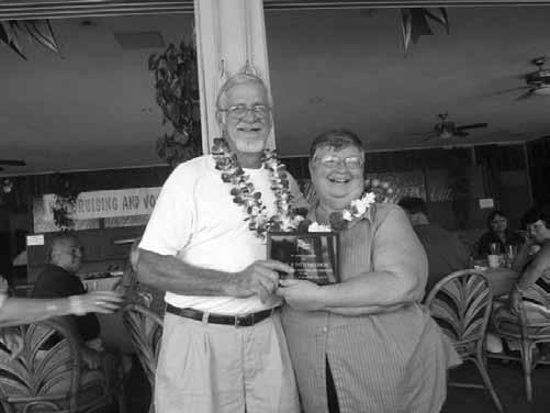 The coveted Cruiser of the Year award went to Dave Cooper and Nancy Terrell aboard the P/V Swan Song. This couple is always available for boaters in need.