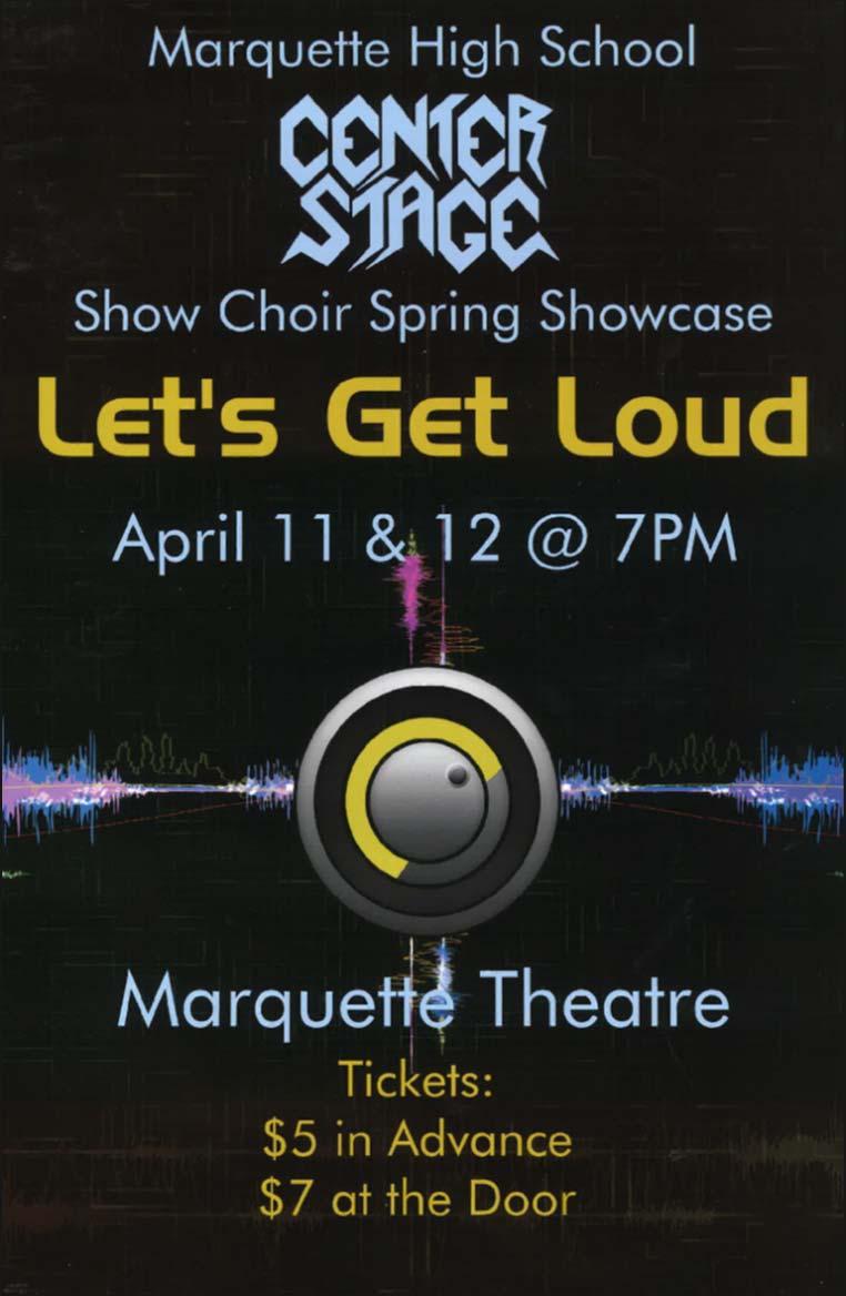Center Stage Show Choir Spring Showcase April 11 & 12 at 7:00pm in