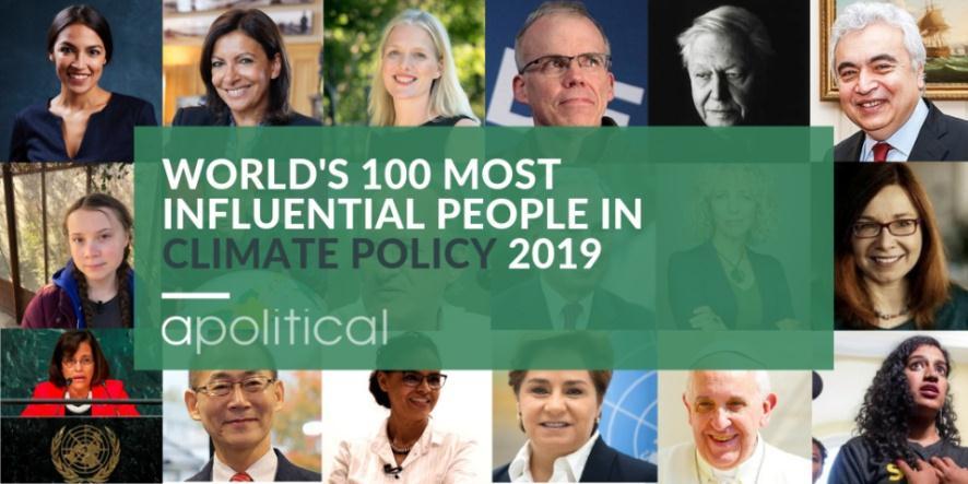 RANKINGS World s Top 100 Most Influential People in Climate Policy for 2019 Released by Apolitical, a global network for Governments to solve the challenges Union Ministers, Piyush goyal and Dr Harsh