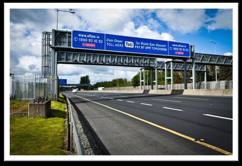 M50 Dublin Ring (Ireland) - Fact Replacing the Toll Plaza with a barrier-free electronic toll collection system 1 st