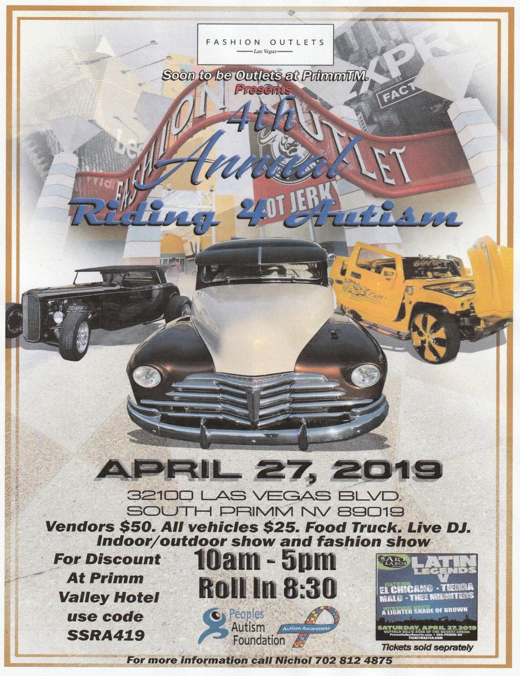 APRIL 2019 - SCHEDULE OF EVENTS Continued: 26 th -28 th Boy Scouts Mega Expo North Las Vegas Craig Ranch Regional Park 27 4 th Annual Peoples Autism
