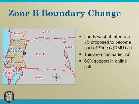 During public opinion surveys and public meetings, significant interest was expressed in changing the boundaries for Zone B so that lands west of Interstate 75 are a part of Zone C (DMU C1).