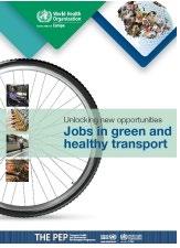 The first phase focused on green jobs in public transport, walking and cycling.
