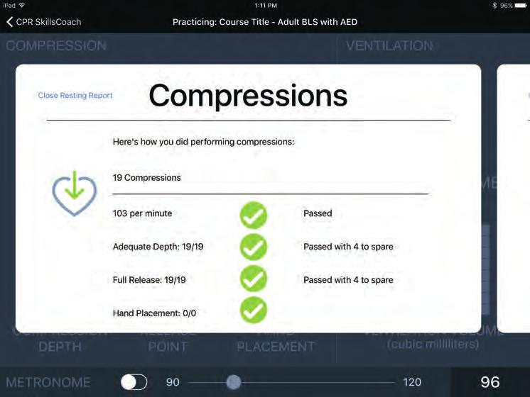 PRACTICE SCREEN: RESTING REPORT During practice sessions, the Resting Report is created and displayed automatically when there is a pause in the delivery of compressions and ventilations.