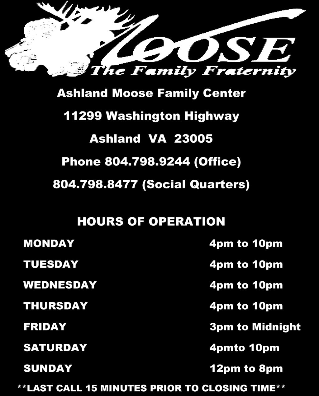 New Hours Ashland Moose Family Center