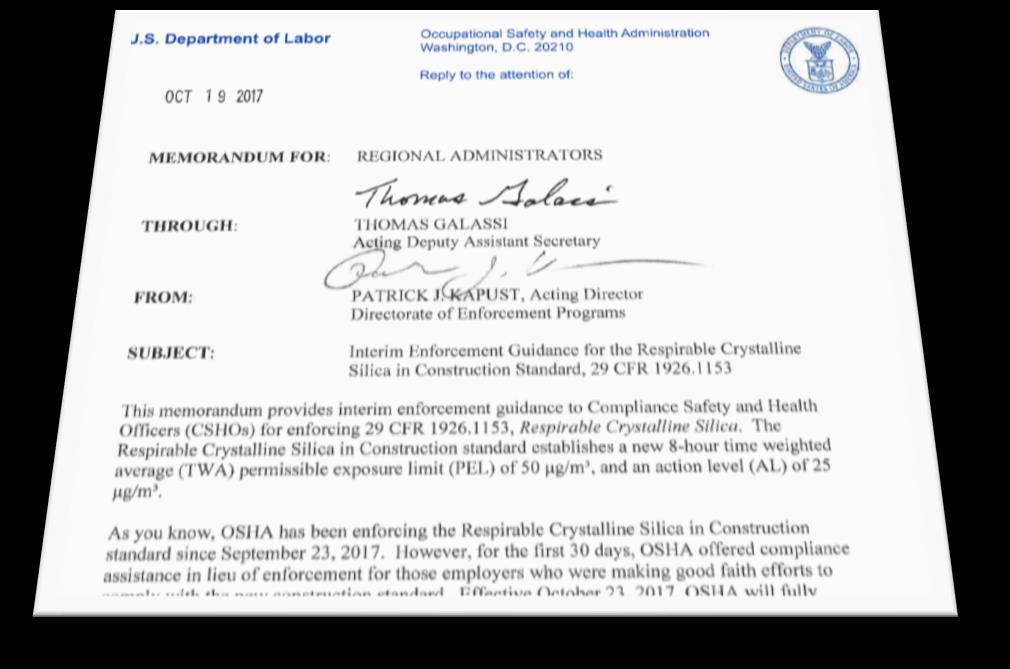 Construction Compliance Guidance Interim Enforcement Memo Compliance Directive is being drafted. https://www.osha.