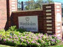 Entrances of Wimbledon Champions This month there was no Yard of the Month selected as most