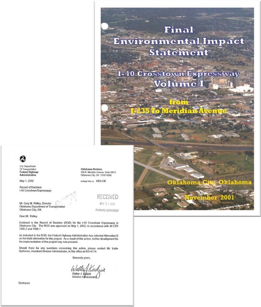 Project Background Approved in 2002 I-40 Environmental Impact Statement (EIS) called for a six-lane boulevard on the existing I-40 right-of-way.