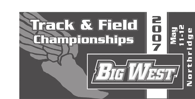 2007 Big West Track & Field 2 Corporate Park, Suite 206 Irvine, CA 92606 Asst. Information Director (T&F contact): Chris Hargraves Phone: (949) 261-2525 Fax: (949) 261-2528 chargraves@bigwest.