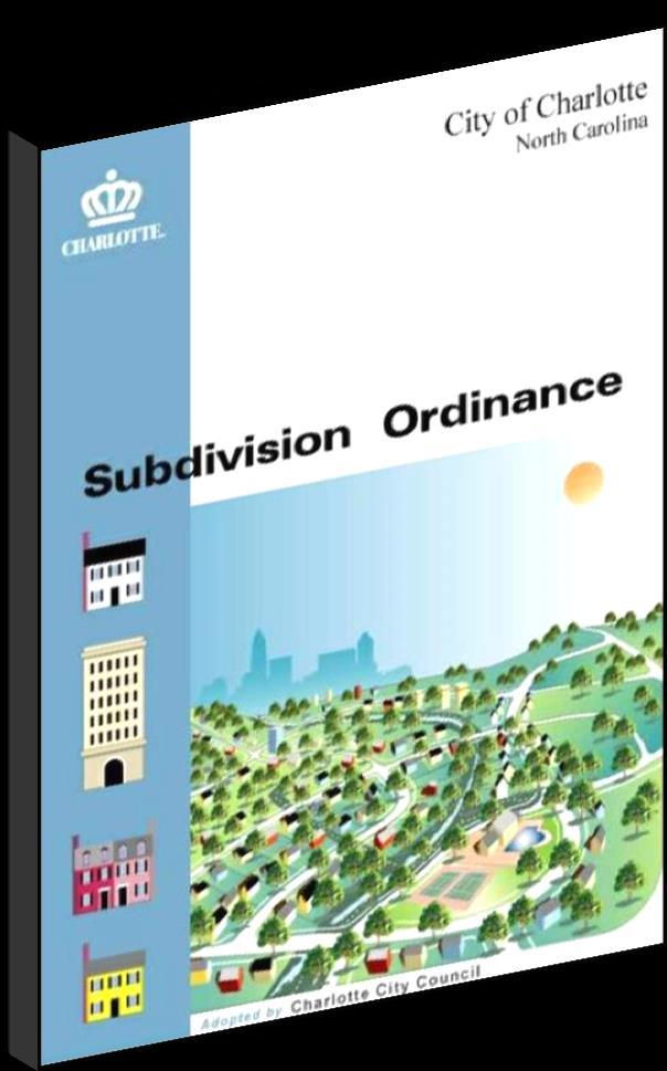 Subdivision Ordinance What is the Subdivision Ordinance?