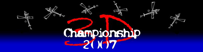 Overview of the 3D Championship 2007 competition Pilots will be required to submit 5 set manoeuvres at the highest K factor they are capable of performing.