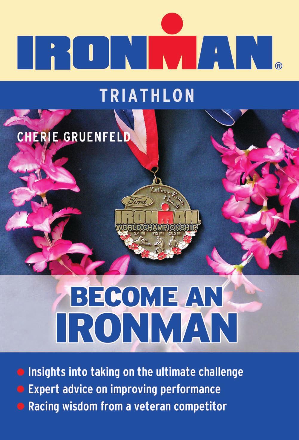Written in a straightforward, easily readable style, Become an Ironman is designed to deliver the most information in the fewest words possible and is not intended to duplicate all of the expert