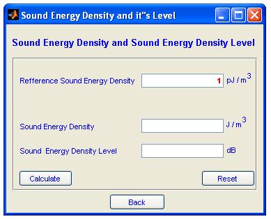 Calc as described in Table 2.5. Default reference sound energy is 1 pj.