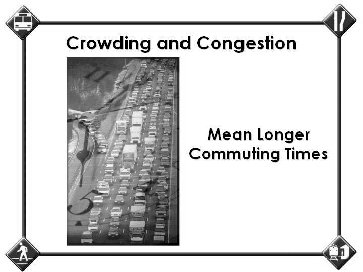 Photo credit: Skip Brown, Independent Photographer It s no secret that road congestion causes longer commuting times. Recent studies show that the Washington, D.C.