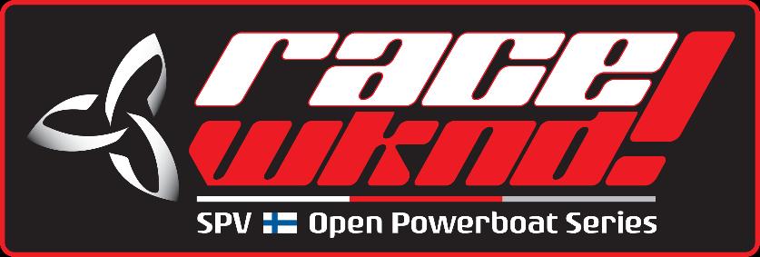Welcome to the first: SPV Finnish Open Powerboat Championship Series Event Kalaranta RaceWKND! 7 th- 8 th of July 2018 Veleiro boatyard, Kotka Advanced Program 1.