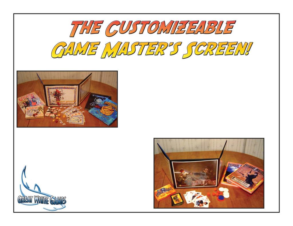 Thanks for picking up our customizeable Game Master s Screen!