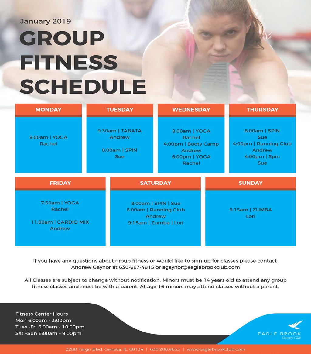 February Fitness Schedule Eagle Brook FITNESS CENTER HOURS Mon: 6:00am to 3:00pm