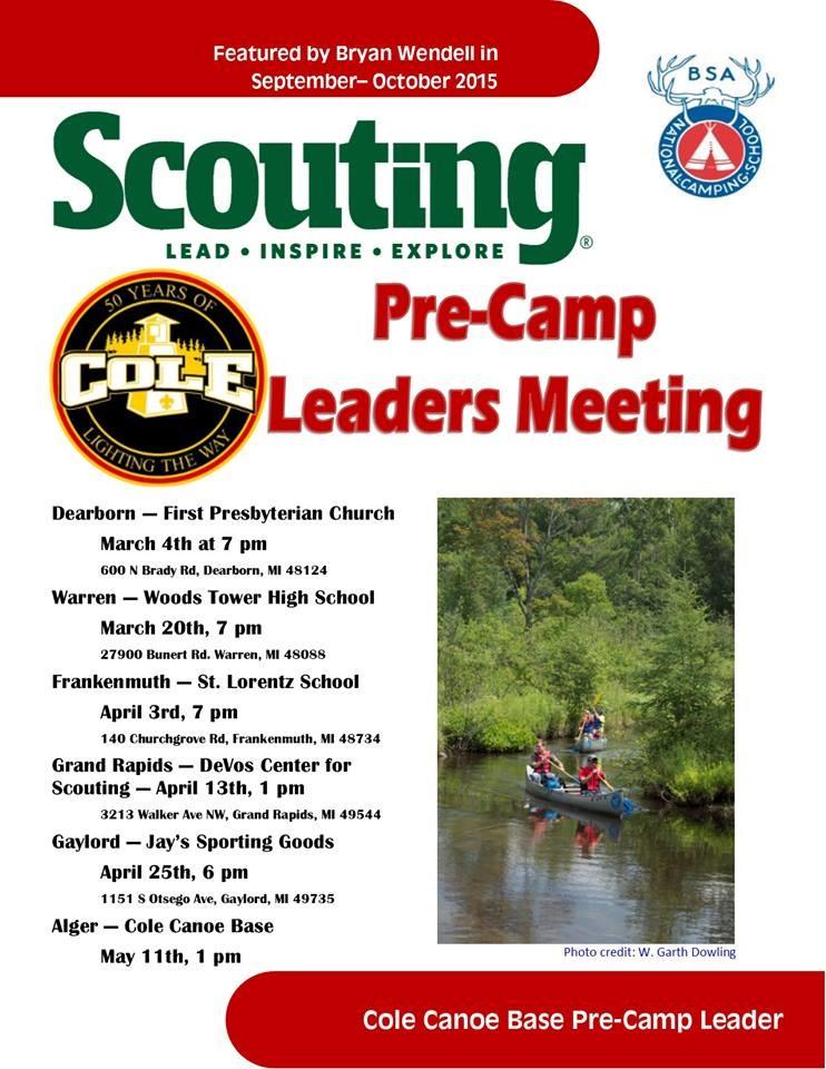 Page Three We re Looking Forward to Seeing You All adult and youth leaders are encouraged to attend a Pre-Camp Leader s meeting to get the 2019 summer camp started. Come to a meeting near you.