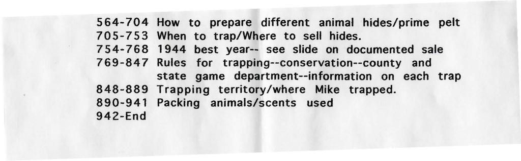 564-704 How to prepare different animal hides/prime pelt 7 0 5-7 53 When to trap/where to sell hides.
