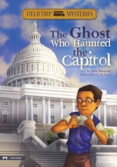 The Ghost Who Haunted the Capitol (Gr 3-6) - In Washington, D.C. on a field trip, Egg Garrison and his friends solve a haunting mystery.