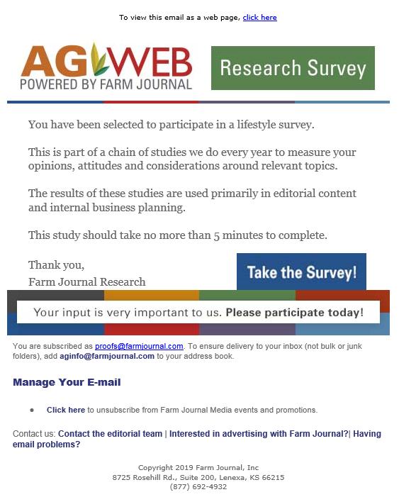 Methodology Farm Journal Media launched the lifestyle survey via email on Jan. 28, 2019.