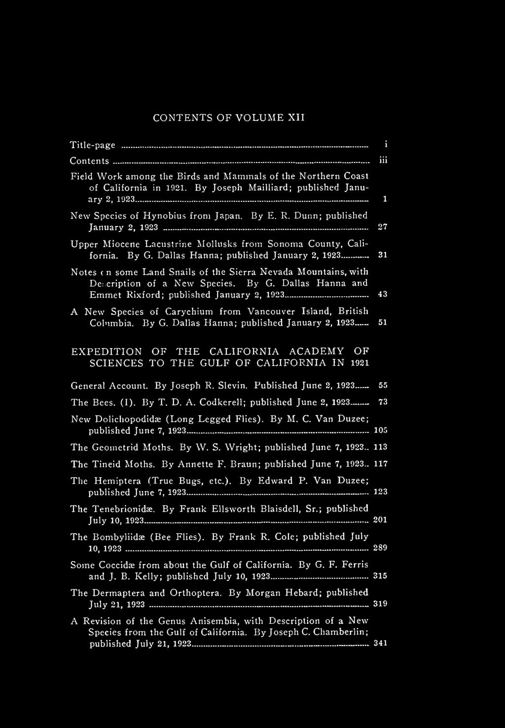CONTENTS OF VOLUME XII Title-page _ i Contents - iii Field Work among the Birds and Mammals of the Northern Coast of California in 1921.
