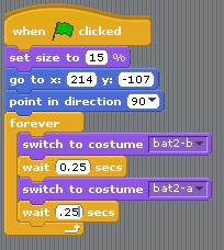 Next we will add a group of blocks that will make the bat animate. 18. From the Control category add a forever block. 19.