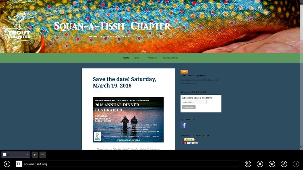 Chapter News New Webpage! The Squan-A-Tissit TU has a new webpage! Check it out! http://squanatissit.