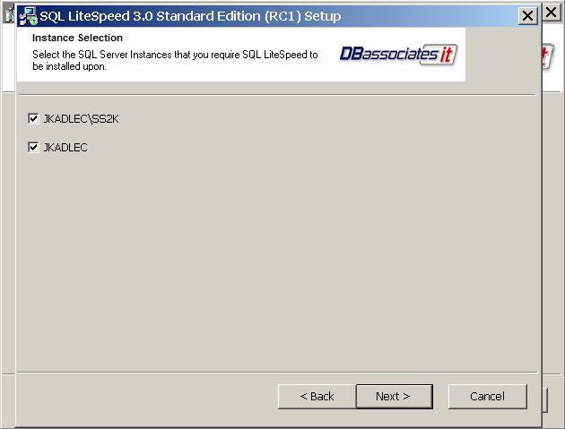 13 9. SQL Server Instances Once SQL LiteSpeed has enumerated all of the SQL Server instances, review the list and select the instances where SQL LiteSpeed should be installed.