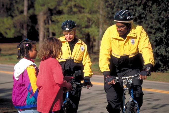 Role of law enforcement officers Teach safety Evaluate