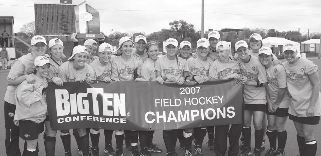 IOWA Back-to-Back-to-Back HAWKEYES FIELD HOCKEY Back-to-Back-to-Back Champs 2006 Big