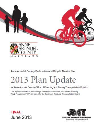 Recent Action Complete Streets County Resolution 6-14 encourages the County Executive to adopt a Complete Streets Program for Anne Arundel County through revision of the Anne Arundel County planning