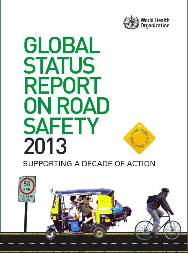Vehicle Collisions: World Health Issue 1.